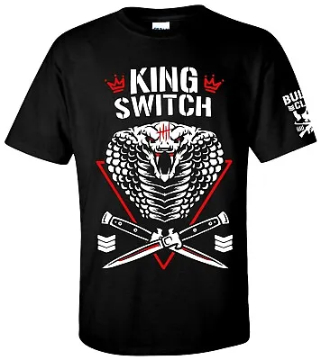 Buy KING SWITCH BULLET CLUB T-shirt - XS-XXXL New Japan NJPW SWITCHBLADE Jay White • 15.99£