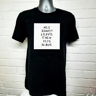 Buy (XL) Hey Zahawi, Leave Them Kids Alone T- Shirt Pink Floyd The Wall Satire • 15£