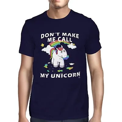 Buy 1Tee Mens Don't Make Me Call My Unicorn T-Shirt • 8.99£