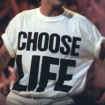 Buy CHOOSE LIFE T Shirt Wham Replica George Michael 80s Retro Fancy Dress S-3XL Lot • 7.99£