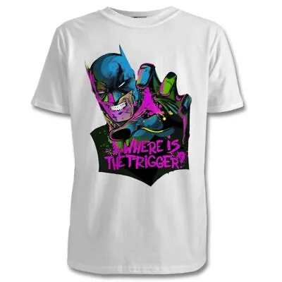 Buy Batman Where's The Trigger T Shirts - Size S M L XL 2XL - Multi Colour • 19.99£