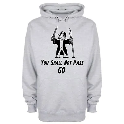Buy You Shall Not Pass Go Hoodie (Lord Of The Rings Inspired) Monopoly Style  • 23.95£