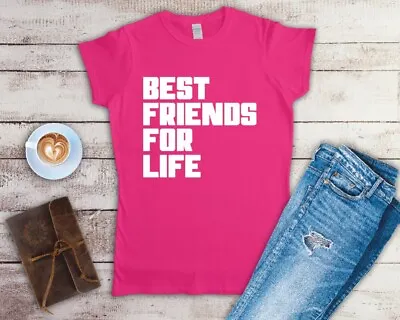 Buy Best Friends For Life Ladies Fitted T Shirt Sizes Small-2XL • 11.49£
