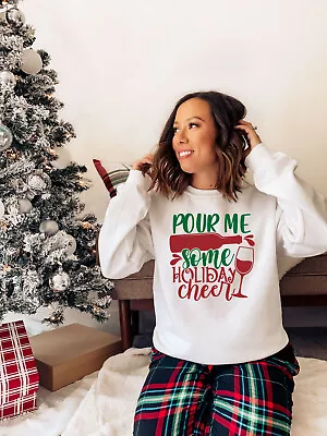 Buy Womens Christmas Jumper Sweatshirt Pour Me Some Holiday Cheer Xmas Top Novelty • 20.99£