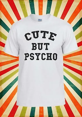 Buy Cute But Psycho Retro Cool Funny Men Women Vest Tank Top Unisex T Shirt 1630 • 9.95£