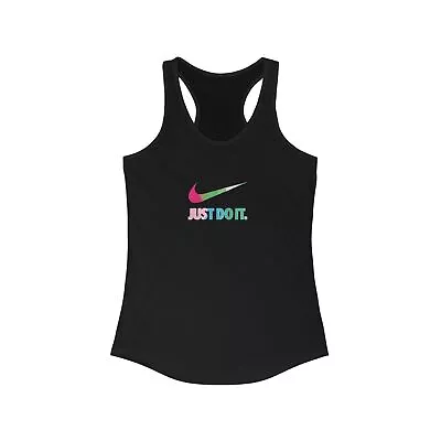 Buy Just Do It Colorful Women's Ideal Racerback Tank • 33.72£