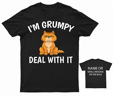 Buy I'm Grumpy  Deal With It Cat T-Shirt Personalised Gift Customised Name Message • 13.95£