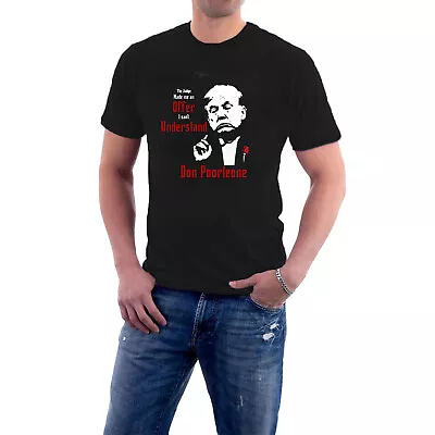 Buy Don Poorleone T-shirt Godfather Parody Trump Can't Understand  By Sillytees • 14£