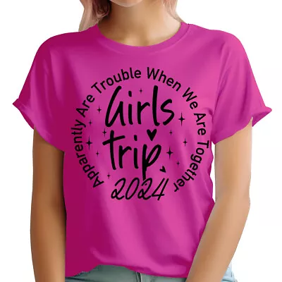 Buy Apparently We Are Trouble Girls Vacation Trip 2024 Funny Womens T-Shirts Top#6JG • 3.99£