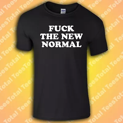 Buy Fuck-The New Normal T-Shirt | Pandemic 2020 | Virus • 15.29£