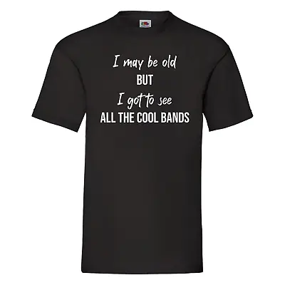 Buy Music T-Shirt - I Got To See All The Cool Bands - Band T-shirt, Father's Day • 13.99£
