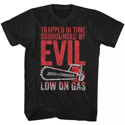 Buy Army Of Darkness Movie Surrounded By Evil Low On Gas Men's T Shirt • 38.94£