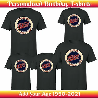 Buy Personalised Made In All Original Parts Birthday Gift Mens T Shirt #P1 #OR #A • 13.49£