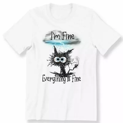 Buy Funny Cat Men's Ladies Kids Adult T-shirt Im Fine Everything Is Fine Funny Tee • 12.99£