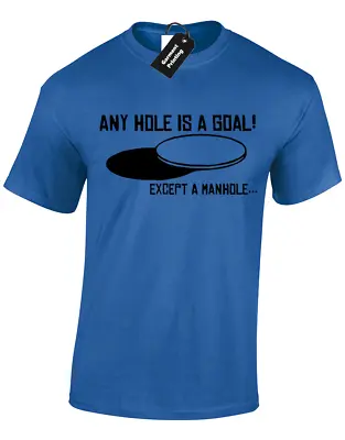 Buy Any Hole Is A Goal Mens T Shirt Tee Funny Rude Joke Design Quality Top Novelty • 7.99£