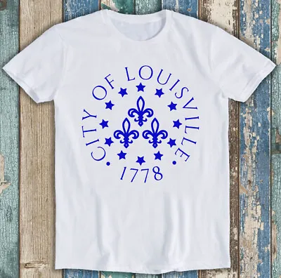 Buy City Of Louisville 1778 Meme Funny Gift Tee T Shirt M1270 • 6.35£