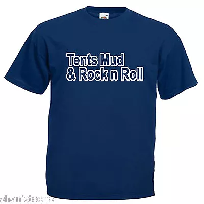 Buy Tents Mud Rock N Roll Festival Adults Mens T Shirt 12 Colours  Size S - 3XL • 9.49£