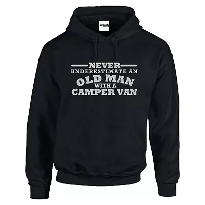 Buy Camper Van Never Underestimate And Old Man Black Hoodie Silver Text Unisex Gift • 19.97£