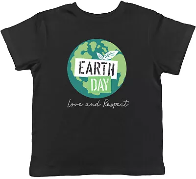 Buy Earth Day Love & Respect Climate Childrens Kids T-Shirt Boys Girls Gift • 5.99£