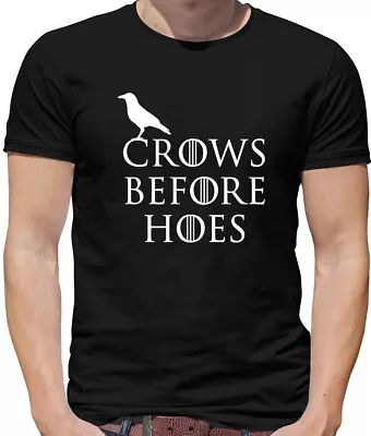 Buy Crows Before Hoes Mens T-Shirt - Got - Jon Snow - TV - Tyrion - Daenerys - Sansa • 13.95£