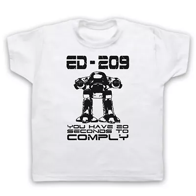 Buy Ed-209 20 Seconds To Comply Robocop Unofficial Sci Fi Kids Childs T-shirt • 16.99£