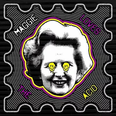 Buy Maggie Loves Acid T Shirt - House Music Rave Techno Thatcher • 16.95£