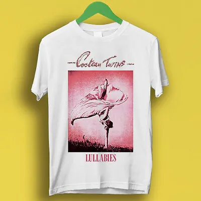 Buy Cocteau Twins Lullabies EP Pop Rock Punk Retro Cool Gft Tee T Shirt P1719 • 6.35£