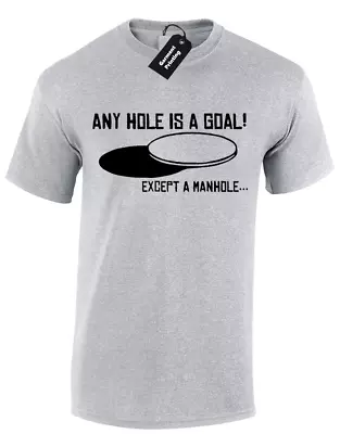 Buy Any Hole Is A Goal Mens T Shirt Funny Rude Design Joke Quality Premium Humour • 7.99£