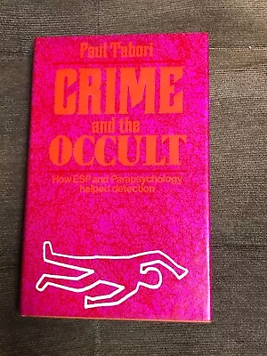 Buy Crime And The Occult - Paul Tabori • 14.99£