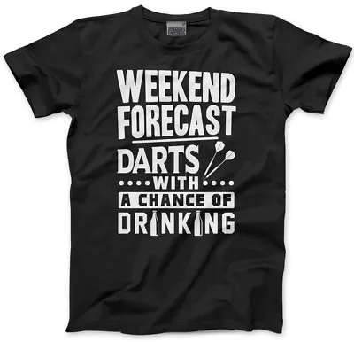 Buy Weekend Forecast - Darts With A Chance Of Drinking Mens Unisex T-Shirt • 13.99£