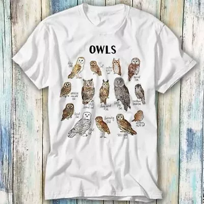 Buy Owls Types Birds Nature Planet Universe T Shirt Meme Gift Top Tee Unisex 1349 • 6.95£
