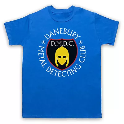 Buy Detectorists Danebury Metal Detecting Club Unofficial Mens & Womens T-shirt • 17.99£