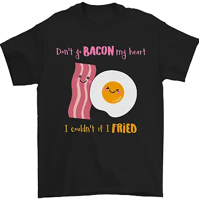 Buy Dont Go Bacon My Heart Mens T-Shirt 100% Cotton • 8.49£