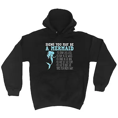 Buy 123t Signs You May Be A Mermaid Funny Joke Comedy Humour HOODIE Birthday Awesome • 22.95£