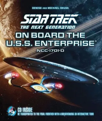 Buy On Board The U.S.S. Enterprise: Be Transported To The Final... By Okuda, Michael • 5.99£