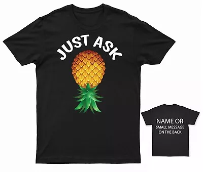 Buy Just Ask Upside Down Pineapple Graphic T-Shirt Trendy Adult Casual Wear • 14.95£