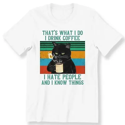 Buy That's What I Do I Drink Coffee Men's Ladies T-shirt Funny Black Cat 100% Cotton • 12.99£