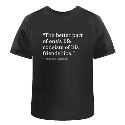 Buy Friendship Abraham Lincoln Quote Men's / Women's Cotton T-Shirts (TA034281) • 11.99£