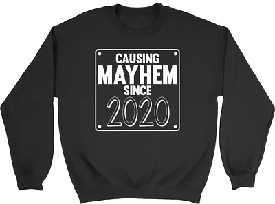 Buy Causing Mayhem Since - 2020 Kids Childrens Jumper Sweatshirt Boys Girls • 12.99£