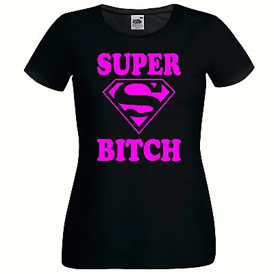 Buy Super Bitch Ladies Fitted T Shirt, Funny Novelty Tee Shirt, Women's T Shirt • 9.99£