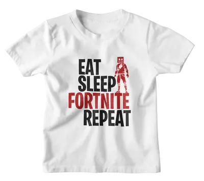 Buy Eat Sleep Fortnite Repeat Funny Novelty Birthday Gifts Kids T Shirts. FREE P&P • 6.99£
