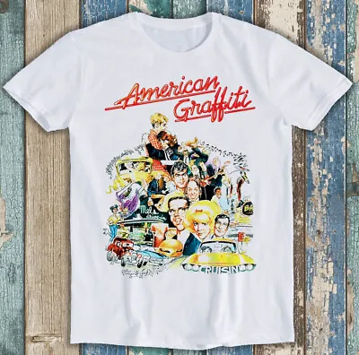 Buy American Graffiti 70s Retro Movie Poster Funny Gift Tee T Shirt M1464 • 6.35£