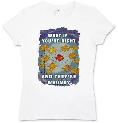 Buy WHAT IF YOU?RE RIGHT AND THEY?RE WRONG GIRLIE SHIRT - Coen TV Series Fargo Shirt • 21.54£