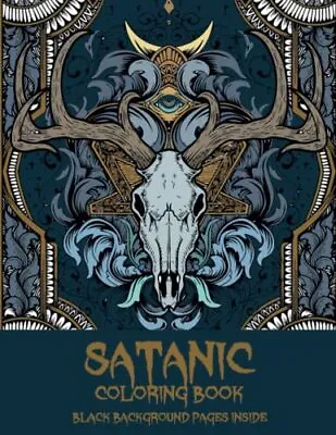 Buy Satanic Coloring Book Including Baphomet Fallen Angels Demons Lucifer Black G... • 9.86£