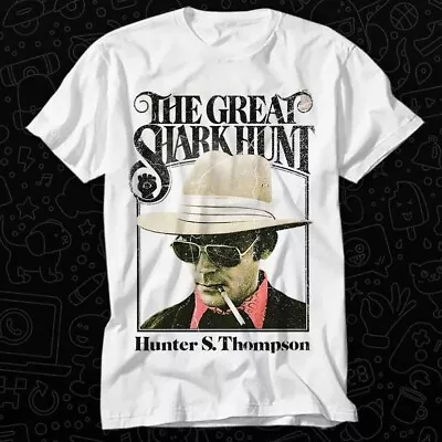 Buy The Great Shark Hunt Hunter Thompson T Shirt 159 • 6.35£