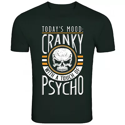 Buy Today's Mood Cranky Psycho Skull T Shirt Funny T-Shirt Mens Womens Unisex Tee • 12.99£