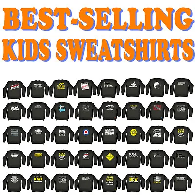 Buy Funny Kids Childrens Sweatshirt Jumper - SUPER VARIOUS DESIGNS BLACK BP5 • 12.97£