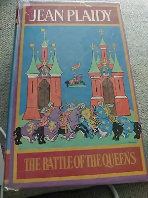 Buy The Battle Of The Queens By Plaidy Jean Plantagenet #5 Hardback Dustjacket 1978 • 18.42£