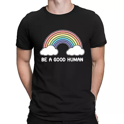 Buy Be A Good Human Rainbow Kindness Good Vibes Funny Mens Womens T-Shirts Top #DJV • 9.99£