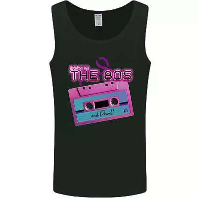 Buy Born In The 80s Funny Birthday Music 80's Mens Vest Tank Top • 9.99£